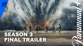 Lioness | Season 3 Final Trailer | Paramount+