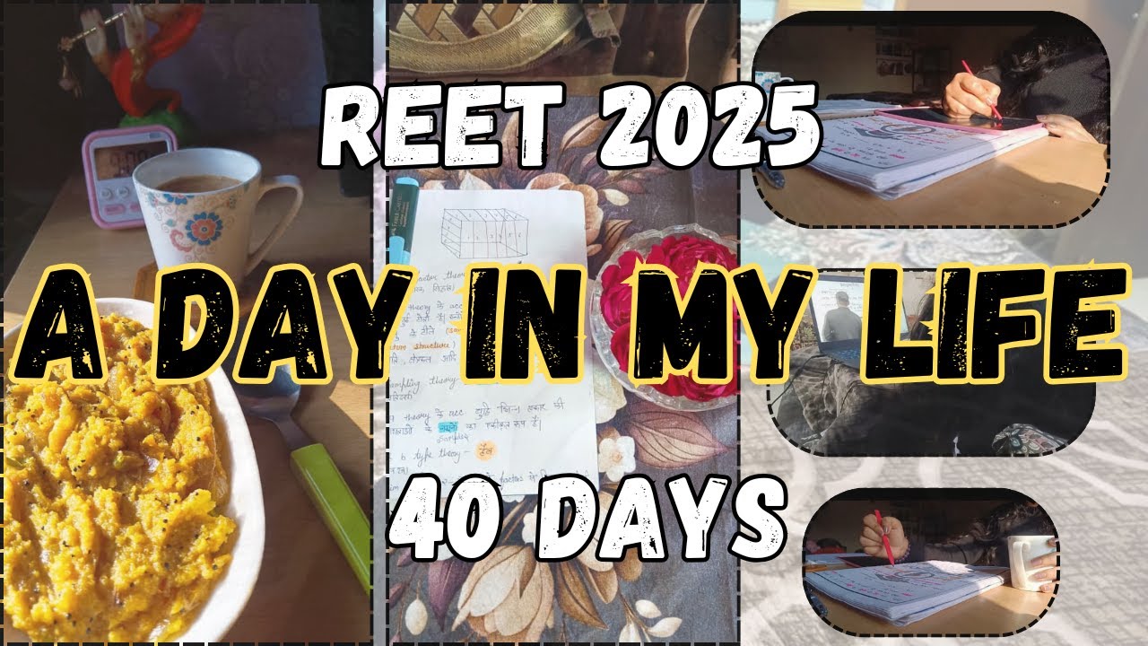 A DAY IN MY LIFE / REET 2025 / 40 DAYS LEFT / STUDY VLOG