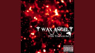 Video thumbnail of "Wax Angel - Psycho Dream"