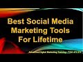 Best Social Media Marketing tools for Lifetime | Social Media Marketing