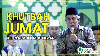 KHUTBAH JUMAT SINGKAT KH MARZUQI MUSTAMAR - 08/01/2021