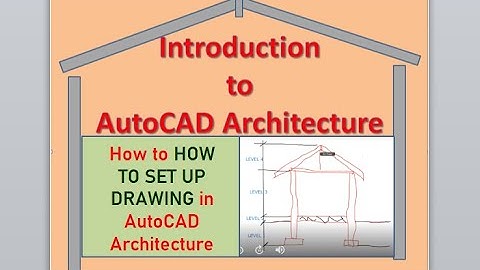 How to Start a Project and Create Levels in AutoCAD architecture