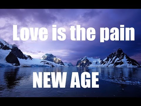 New Age - Love Is A Pain - Official Lyrics