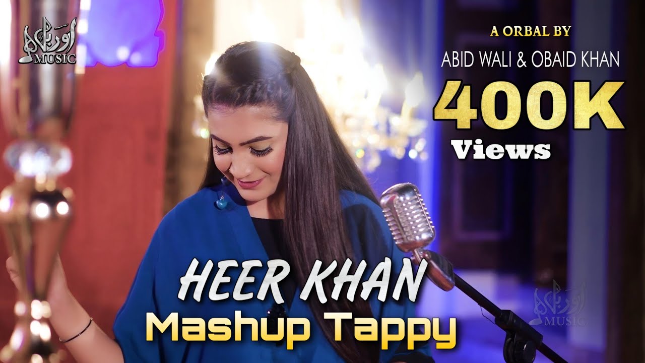 Mashup Tappy  Heer Khan  Pashto Song 2023  Tappay  HD Video  Pashto Music  Official Video