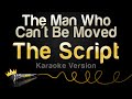The Script - The Man Who Can