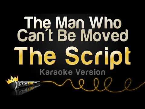 The Script - The Man Who Can't Be Moved (Karaoke Version)