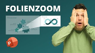 Von einer Folie in die nächste ZOOMEN - So geht`s! Einfacher Folienzoom
