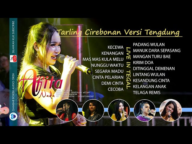 Tarling Tengdung Cirebonan - Live Full Afita Nada Vol. 02 class=