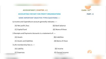 ACCOUNTANCY CLASS 12TH CHAPTER 1 OBJECTIVES TYPE QUESTIONS......(N P O ) MCQ QUESTION.. NPO OBJEC..