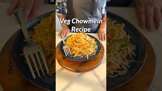 Veg Chowmein Recipe #chowmein #recipe #shorts