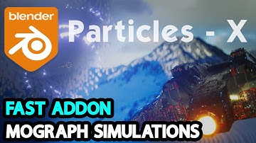 Blender Addon For Particles & Motion graphics l Particles X