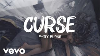 Emily Burns - Curse (Lyrics)