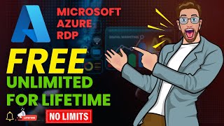 How To Get FREE Windows RDP In 2024 for lifetime Microsoft Azure #remotedesktop