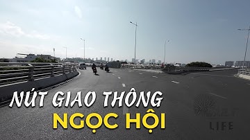 Nút giao thông Ngọc Hội thông xe hướng Diên Khánh – Nha Trang từ ngày 30/4/2023 | Daily Life TF