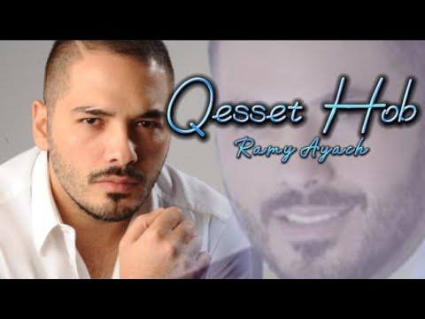 Qesset Hob - Lirik Lagu Arab | Ramy Ayach - YouTube