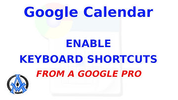 ENABLE KEYBOARD SHORTCUTS GOOGLE CALENDAR
