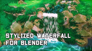 Tutorial: Stylized waterfall in Blender