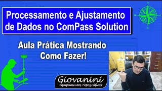 Processamento e Ajustamento de Dados no Compass Solution