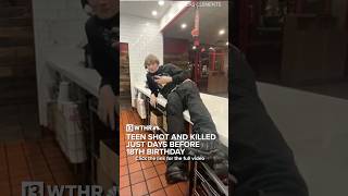 Teen Shot And Killed Just Days Before 18Th Birthday