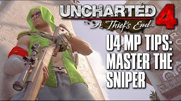 Uncharted 4 Multiplayer Tips | How to Master the Sniper (Mazur)