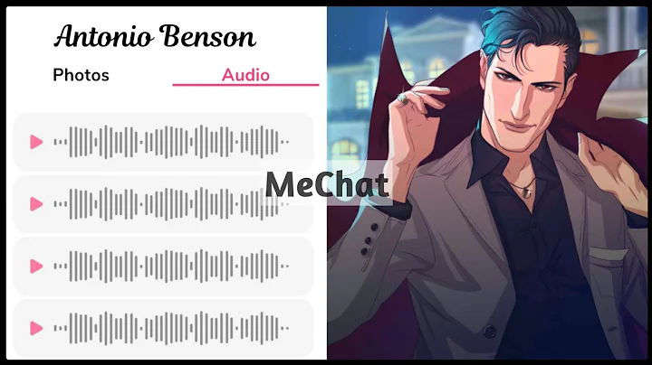 Antonio Benson  All Voice Messages  MeChat
