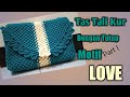 DIY TAS TALI KUR DENGAN TUTUP MOTIF LOVE PART 1