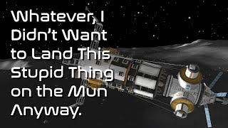 Joe and Al Play KSP | The Very Ugly Mun Lander Part 3