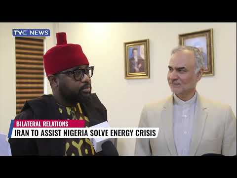 Iran To Assist Nigeria Solve Energy Crisis