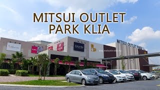 Mitsui Outlet KLIA 三井名牌城