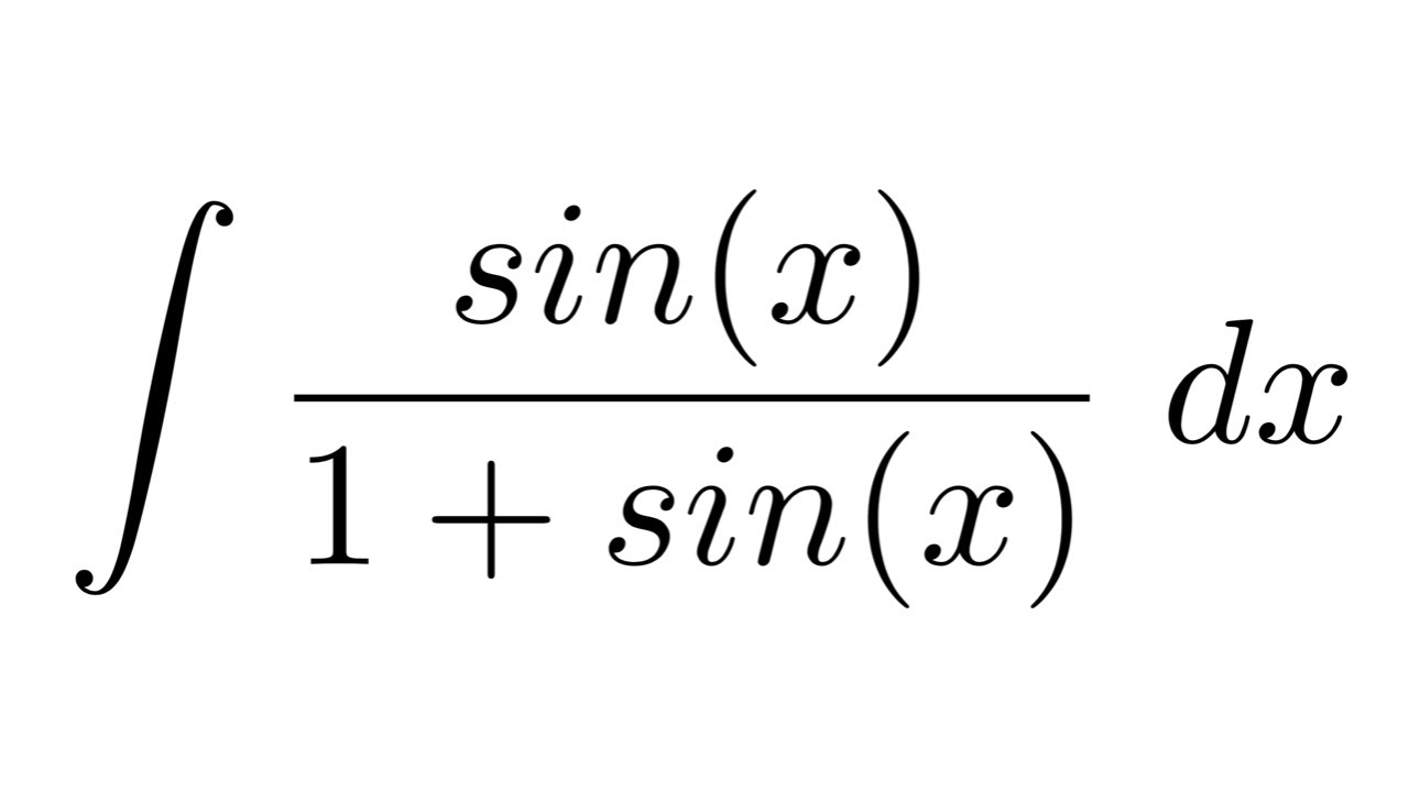 Integral of sin(x)/(1+sin(x)) (trigonometric identities