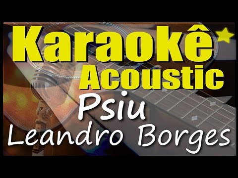 Video thumbnail for Leandro Borges - Psiu