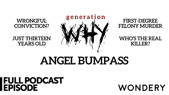 Angel Bumpass | Generation Why | Full Episode