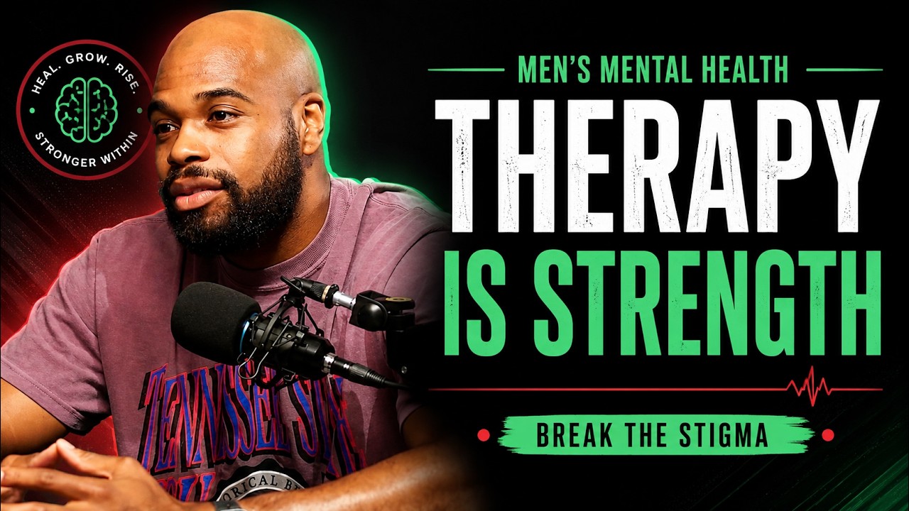 Men's Mental Health: Why Therapy Isn't a Weakness