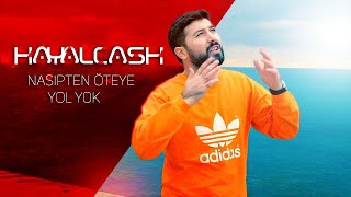 HAYALCASH - Nasipten Öteye Yol Yok  Resimi