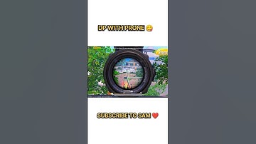 DP With Prone👿 #shorts #shortsfeed #pubgmobile #dpwithprone