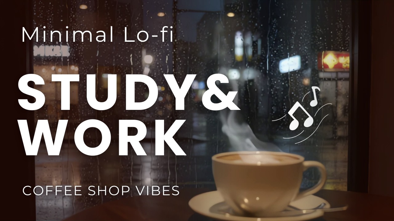 Night Rain Coffee Shop ☕🌧️ 3 Hours of Deep Focus LoFi (No Vocals)