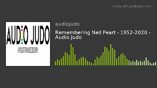Remembering Neil Peart - 1952-2020 - Audio Judo