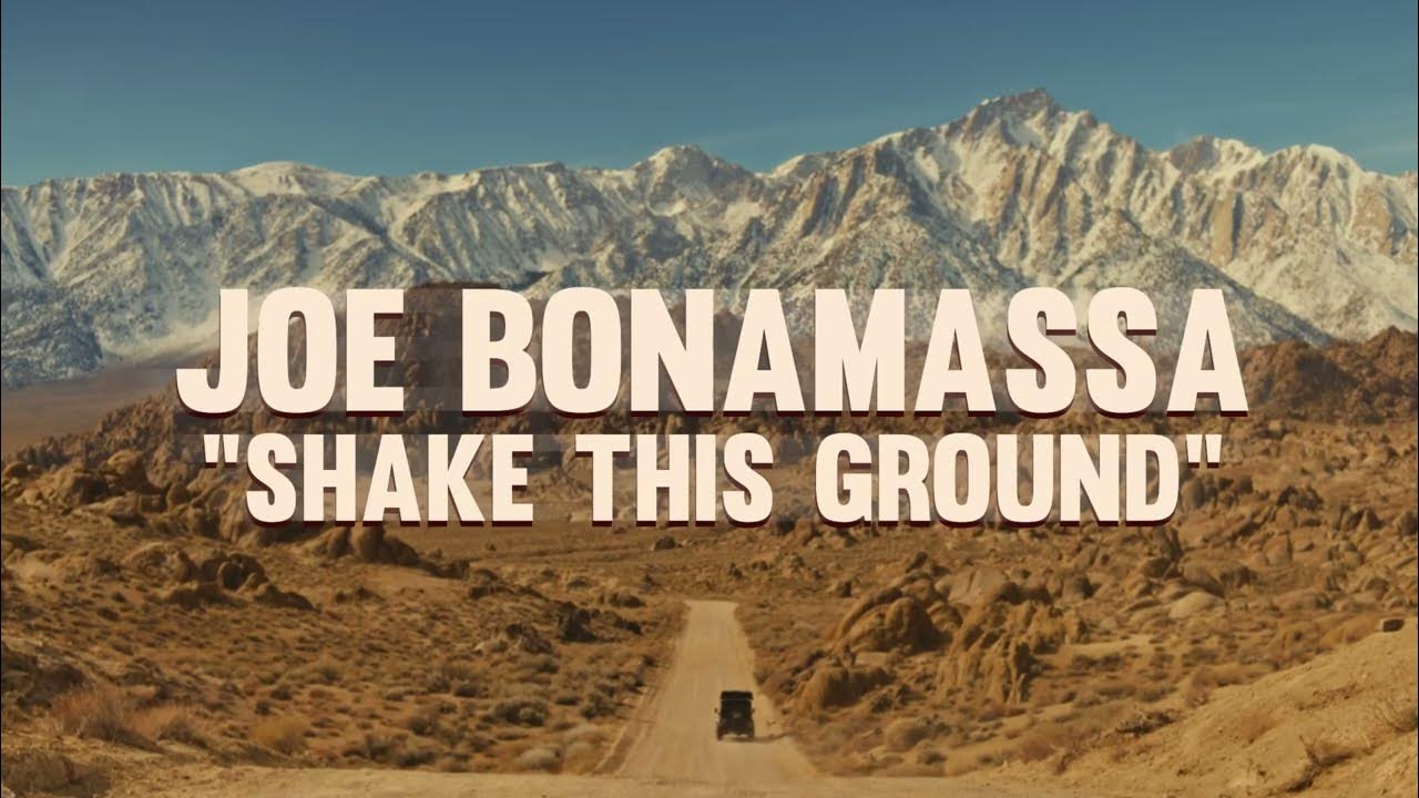 Joe Bonamassa “Shake This Ground” 2025 Joe Bonamassa “Shake This Ground” 2025