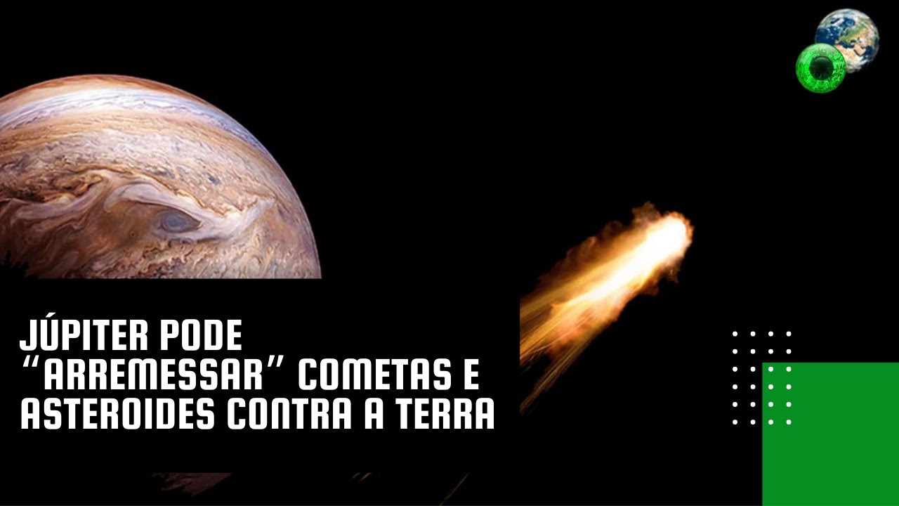 Júpiter pode “arremessar” cometas e asteroides contra a Terra