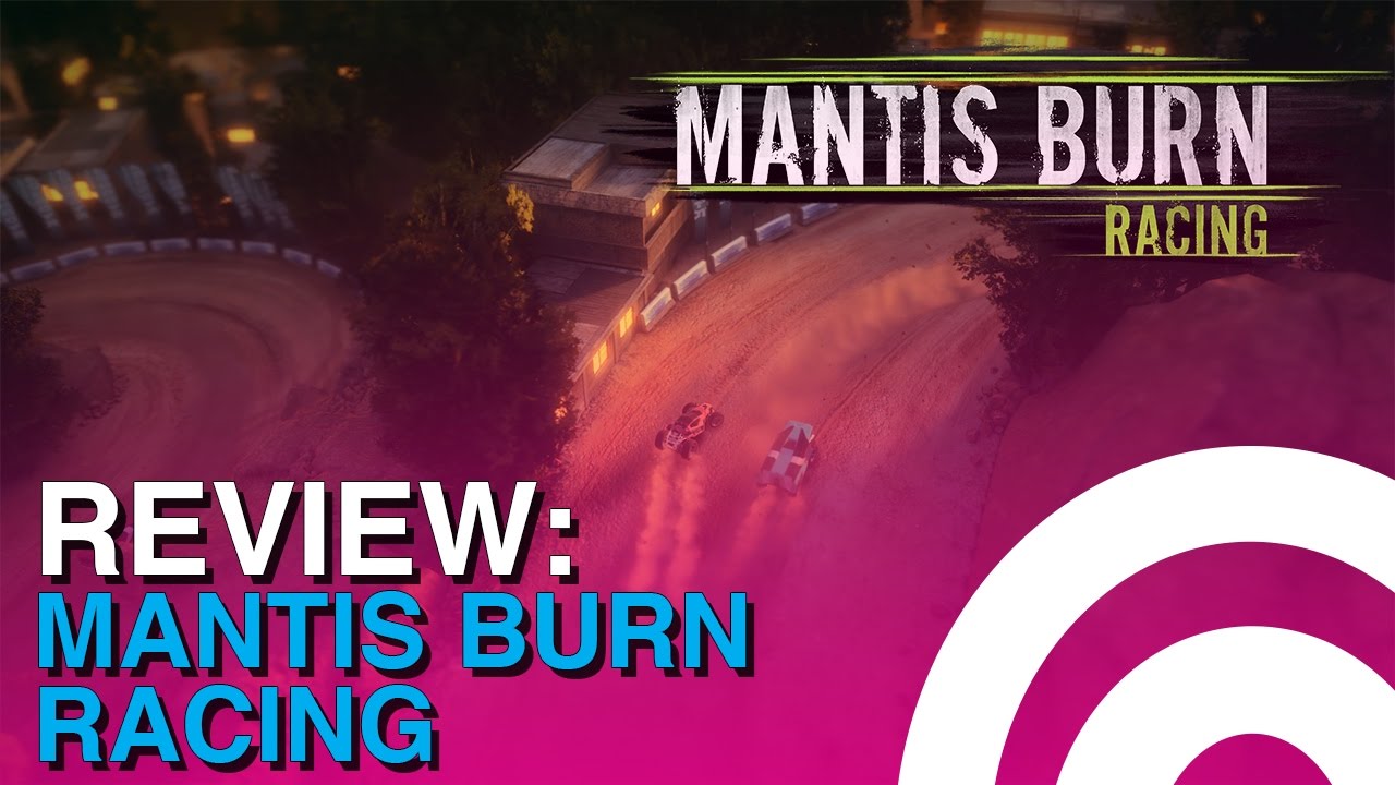 Mantis Burn Racing (PS4) Review - Start Your Engines!