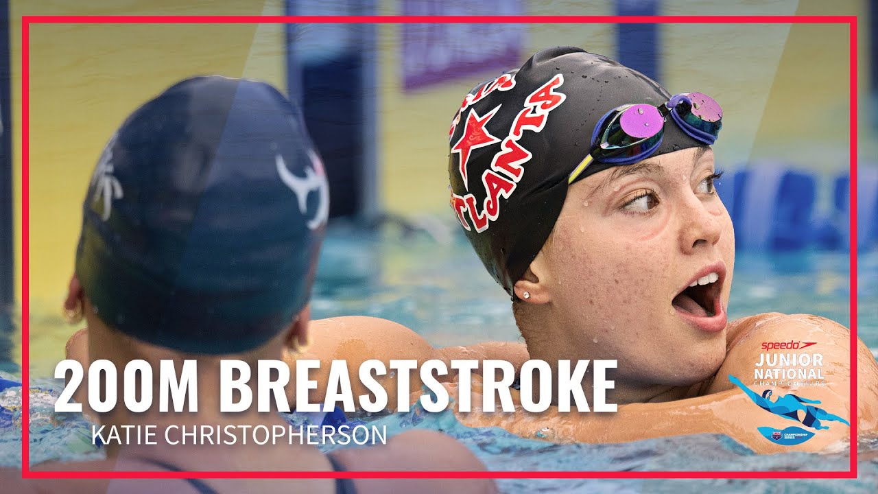 Katie Christopherson Wins 200M Breaststroke 2022 Speedo Junior