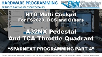 Spadnext Programming for A32NX Pedestal Throttle Quadrant