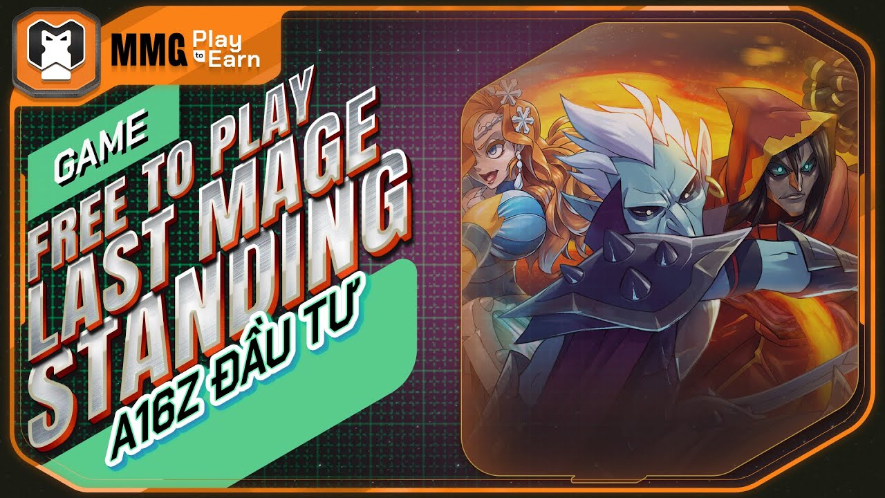 [FREE TO EARN] ANIMOCA BRANDS VÀ A16Z ĐỂ MẮT ĐẾN LAST MAGE STANDING ...