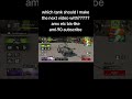 hello everyone 🤠🤗 which tank should I make the next video with?????