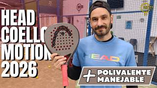HEAD COELLO MOTION 2026 I Esto es lo que MEJORA a la versión anterior #padel