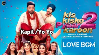 Kis Kisko Pyaar Karoon 2। more Fun BGM Ringtone | Kapil Sharma। Yo Yo Honey Singh। Ayash | screenshot 5