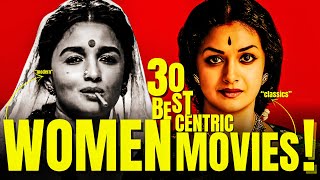 🔥 30 Best Women Centric Indian Films — From Classics to Now!