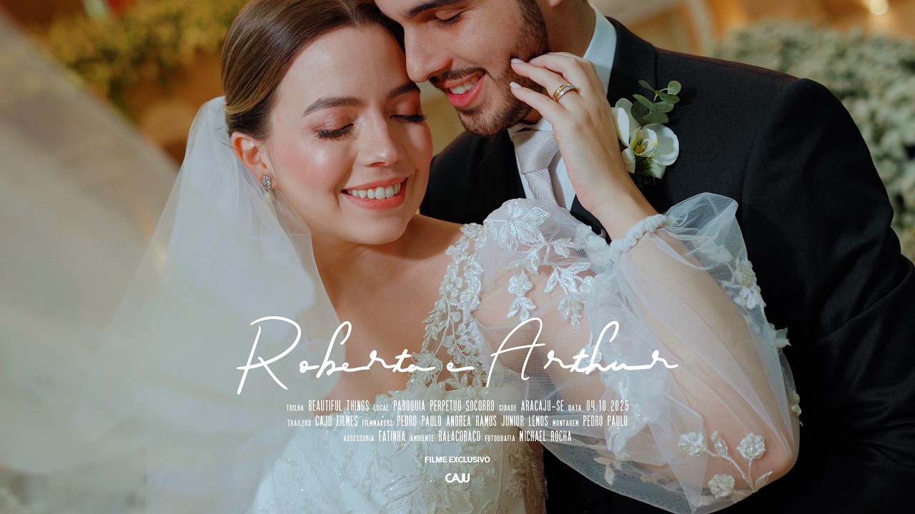 Filme de casamento cinematográfico & documental em Aracaju I Roberta & Arthur