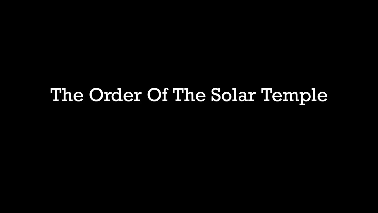 The Order Of The Solar Temple