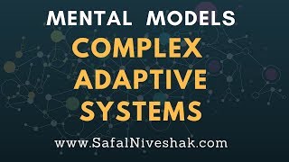 Investing lessons from Complex Adaptive Systems